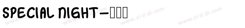 special night字体转换
